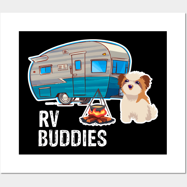 Maltese Dog Rv Buddies Pet Lovers Funny Camping Camper Wall Art by franzaled